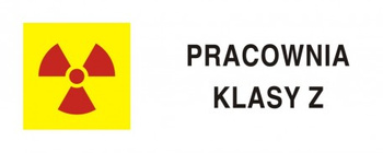 Znak ostrzegawczy do oznakowania pracowni izotopowej klasy Z na płycie PCV (KA017)