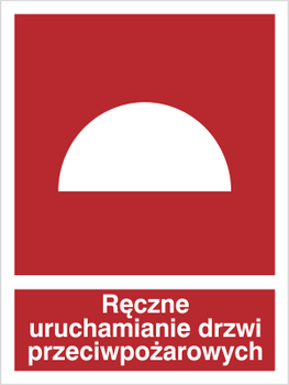 Znak ręczne uruchamianie drzwi przeciwpożarowych na Folii Świecącej (227-01)